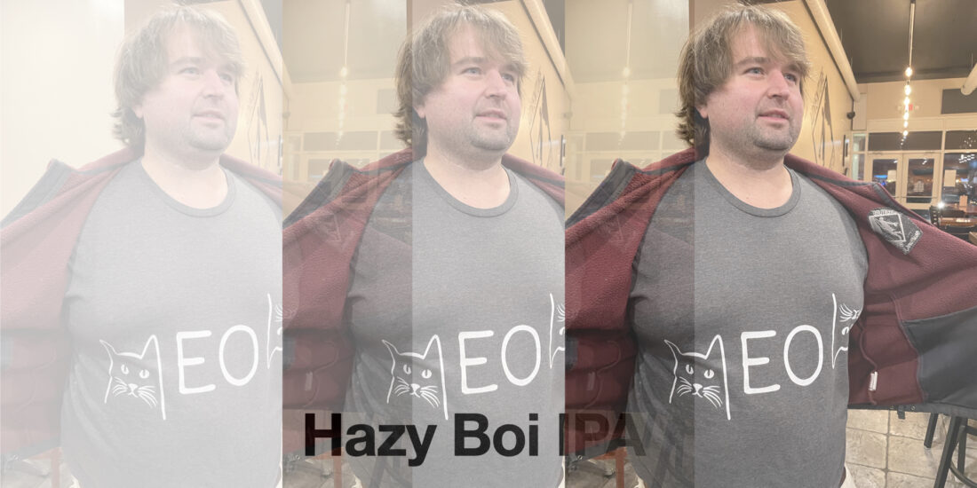 Justin pictured for Hazy BOI IPA