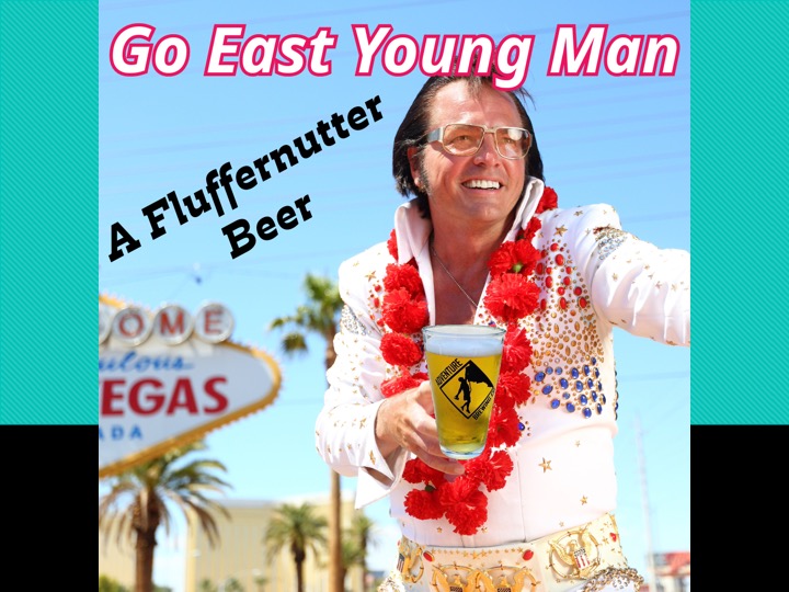 Go East Young Man